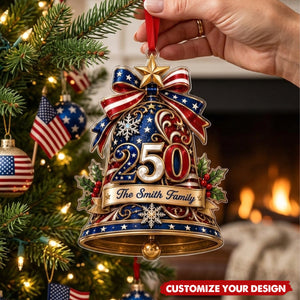 Personalized 250th America Christmas Ornament, Custom Family Name Patriotic Bell Ornament, USA 250 Anniversary Acrylic Christmas Tree Decor