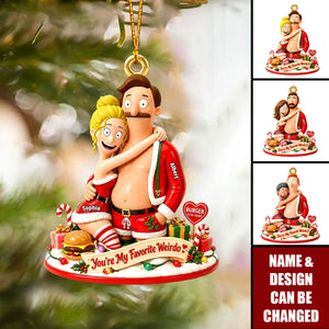 You Are My Favorite Weirdo - Personalized Acrylic Ornament