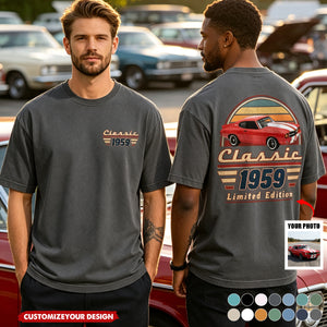 Custom Car Photo Classic Limited Edition Front & Back Comfort Shirt ¨C Personalized Birthday Gift For Dad, Grandpa & Family