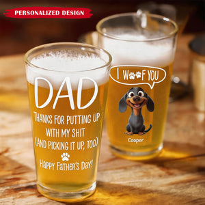 Father's Day Gifts, Thanks Dad We Woof You New Version - Personalized Beer Glass