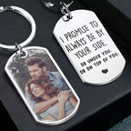 (Photo Inserted) I Promise To Be - Personalized Engraved Stainless Steel Keychain